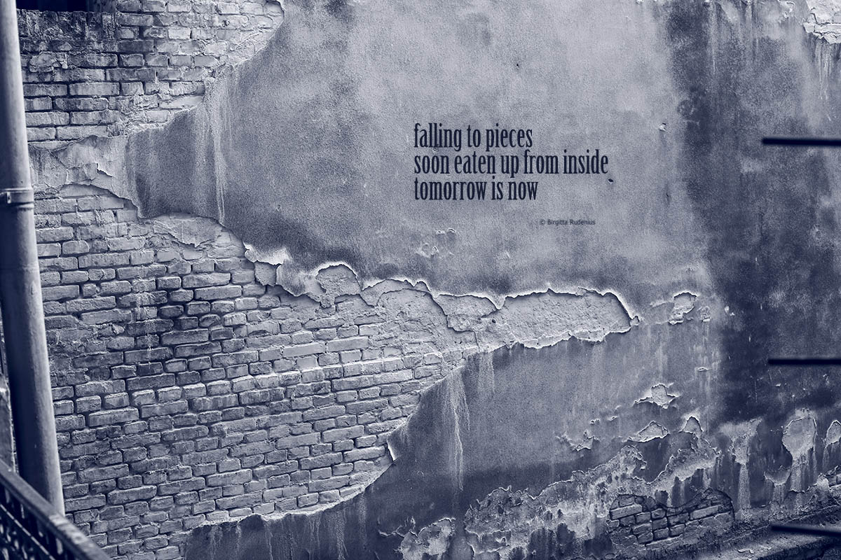 #haiku Blue Falling to pieces ©BirgittaRudenius